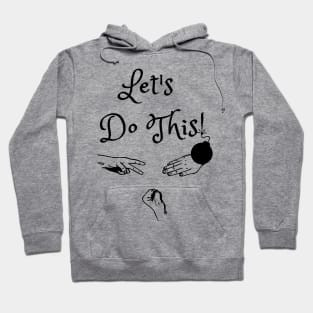 Let's Do This! (MD23GM003c) Hoodie